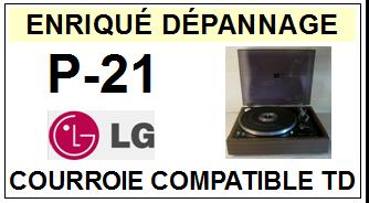 LG<br> P21 P-21 courroie (flat belt) pour tourne-disques <BR><small>a 2015-08</small>