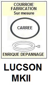LUCSON MKII <br> Courroie pour Mange-disques (<b>square belt</b>) <small> 2017 AVRIL</small>