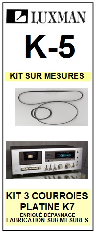 LUXMAN-K5 K-5-COURROIES-COMPATIBLES