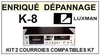 LUXMAN-K8 K-8 K-08-COURROIES-ET-KITS-COURROIES-COMPATIBLES