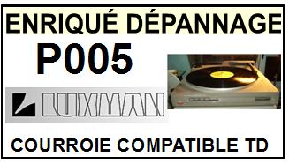 LUXMAN P005 P-005 Courroie Tourne-disques <BR><small>sc 2014-08</small>