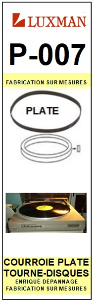 LUXMAN<br> P007 P-007 courroie (flat belt) pour tourne-disques <BR><small>sc 2015-08</small>