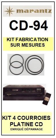 MARANTZ CD94 CD-94 <BR>kit 4 Courroies pour platine cd (<b>set belts</b>)<small> 2016-04</small>