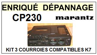 MARANTZ<br> CP230 kit 3 Courroies (set belts) Platine K7 <br><small>a 2015-01</small>