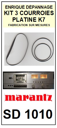 MARANTZ<br> SD1010  kit 3 courroies (set belts) pour platine K7 <br><small> 2015-02</small>