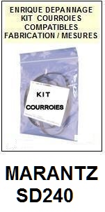 MARANTZ SD240   <BR>kit 4 courroies pour platine k7 (<b>set belts</b>)<small> fevrier-2017</small>