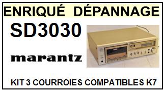 MARANTZ SD3030  <BR>kit 3 courroies pour platine k7 (<b>set belts</b>)<small> 2017 AVRIL</small>