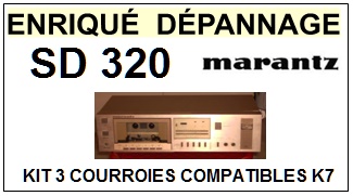 MARANTZ SD320  <BR>kit 3 courroies pour platine k7 (<b>set belts</b>)<small> 2017 MAI</small>