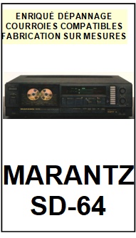 MARANTZ-SD64 SD-64-COURROIES-COMPATIBLES