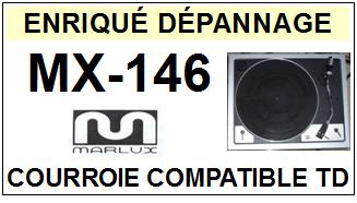 MARLUX MX146 MX-146 Courroie Tourne-disques <BR><small>a 2014-03</small>