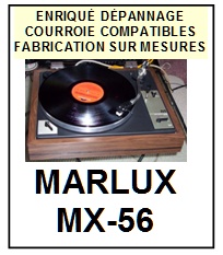 MARLUX-MX56 MX-56-COURROIES-COMPATIBLES