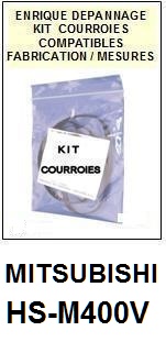 MITSUBISHI HSM400V HS-M400V <br>kit 2 courroies pour magntoscope (<b>vido recorder set belts</B>)<small> 2017-02</small>