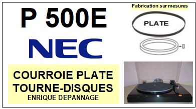 NEC<br> P500E courroie (flat belt) pour tourne-disques <BR><small>sce 2015-03</small>