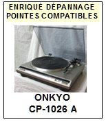 ONKYO-CP1026A CP-1026A-POINTES-DE-LECTURE-DIAMANTS-SAPHIRS-COMPATIBLES