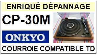 ONKYO-CP30M CP-30M-COURROIES-ET-KITS-COURROIES-COMPATIBLES