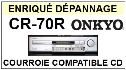 ONKYO-CR70R CR-70R-COURROIES-ET-KITS-COURROIES-COMPATIBLES