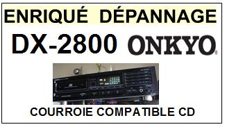 ONKYO-DX2800 DX-2800-COURROIES-COMPATIBLES