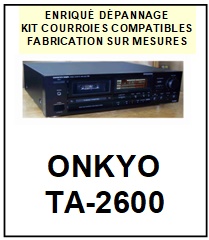 ONKYO-TA2600 TA-2600-COURROIES-COMPATIBLES