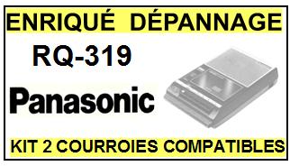 PANASONIC RQ319 RQ-319 kit courroies compatibles magntophone  K7