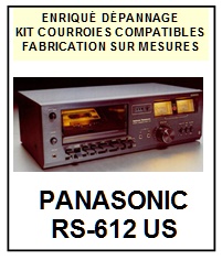 PANASONIC-RS612US RS-612 US-COURROIES-COMPATIBLES