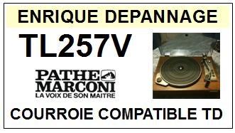 PATHE MARCONI TL257V  <br>Courroie plate d\'entrainement tourne-disques (<b>flat belt</b>)<small> 2016-05</small>