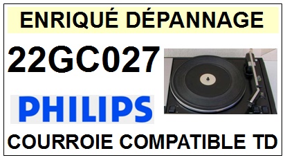 PHILIPS 22GC027  <BR>courroie d'entrainement pour tourne-disques  (square belt)<small> 2015-11</small>