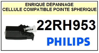 PHILIPS 22RH953 <br>(1montage) Cellule diamant sphrique  (cartridge)<SMALL> 2015-10</small>