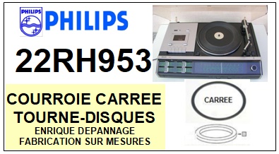 PHILIPS<br> 22RH953 courroie (square belt) pour tourne-disques <BR><small>sc+k7+cel 2015-04</small>