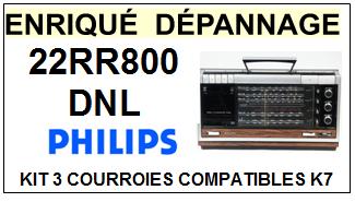 PHILIPS 22RR800 DNL  kit 3 Courroies Platine K7 <br><small> 2014-05</small>