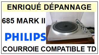 PHILIPS 685MARKII 685 MARK II <br>Courroie plate d'entrainement tourne-disques (<b>flat belt</b>)<small> 2017 OCTOBRE</small>