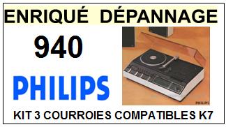 PHILIPS<br> 940  kit 3 courroies (set belts) pour platine K7 <br><small>cel+k7 2015-07</small>