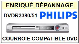 PHILIPS-DVDR3380/51-COURROIES-COMPATIBLES