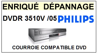 PHILIPS DVDR3510V/05  <br>Courroie pour Lecteur DVD (<b>square belt</b>)<SMALL> fevrier-2017</small>