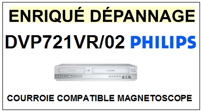 PHILIPS DVP721VR02 DVP721VR-02 <br>Courroie pour Magntoscope (square belt)<small> 2015-11</small>