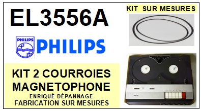 PHILIPS EL3556A  <br>kit 2 courroies pour magntophone (<b>set belts</b>)<small> 2016-01</small>