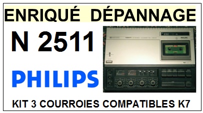 PHILIPS N2511  <BR>kit 3 courroies pour platine k7 (<b>set belts</b>)<small> 2016-05</small>