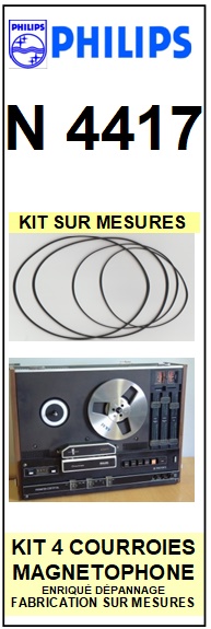 PHILIPS N4417   <br>kit 4 courroies pour magntophone (<b>set belts</b>)<small> mars-2017</small>