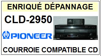 PIONEER CLD2950 CLD-2950 Courroie Platine CD <br><small>a 2014-02</small>