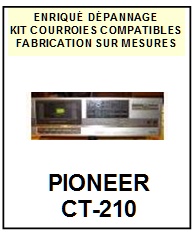 PIONEER-CT210 CT-210-COURROIES-COMPATIBLES