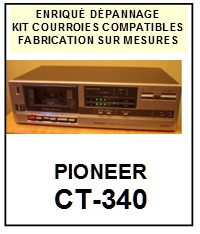 PIONEER-CT340 CT-340-COURROIES-COMPATIBLES