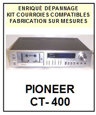 PIONEER-CT400 CT-400-COURROIES-COMPATIBLES