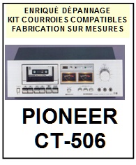 PIONEER-CT506 CT-506-COURROIES-COMPATIBLES