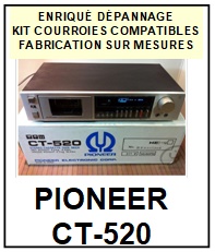 PIONEER-CT520 CT-520-COURROIES-COMPATIBLES