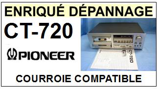 PIONEER-CT720 CT-720-COURROIES-ET-KITS-COURROIES-COMPATIBLES