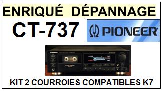 PIONEER-CT737 CT-737-COURROIES-COMPATIBLES