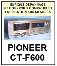 PIONEER-CTF600 CT-F600-COURROIES-ET-KITS-COURROIES-COMPATIBLES