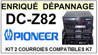 PIONEER  DCZ82  DC-Z82  kit 2 Courroies Compatibles Platine K7