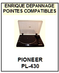 <strong>PIONEER PL430.</strong> PL-430 (2montage) <br>Pointe sphrique pour tourne-disques (<B>sphrical stylus</b>)<SMALL> 2018 AVRIL</SMALL>