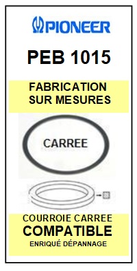 FICHE-DE-VENTE-COURROIES-COMPATIBLES-PIONEER-PEB1015