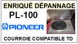 PIONEER-PL100 PL-100-COURROIES-COMPATIBLES